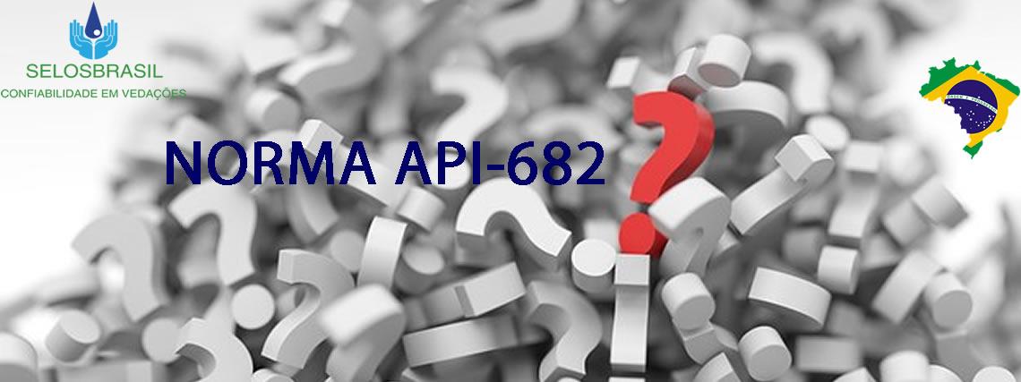 NORMA API-682 APLICADA À SELOS MECÂNICOS